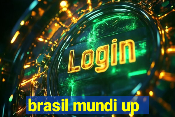 brasil mundi up